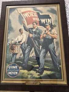 1940’s Cone Denim Framed Original Workwear Poster, Work Will Win - Picture 1 of 9