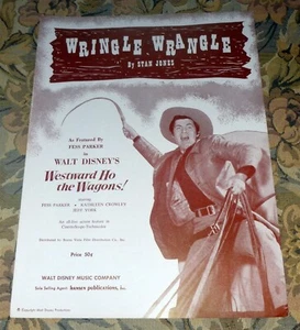 Wringle Wrangle by Fess Parker - Westward Ho the Wagons! Sheet Music - Picture 1 of 3