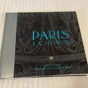 Paris Icons by Leslie J. Little (Hardcover) - Picture 1 of 10