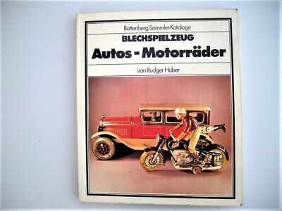 Battenberg 'Blechspielzeug Autos - Motorräder' Von Rodger Huber 1982, Paperback • 19.80€