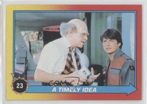 1989 Topps Back to the Future Part II A Timely Idea #23 0o5