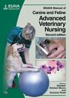 Bsava Manual Of Canine And Feline Advanced Veterinary Nursing Paperback By M