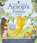 Michael Morpurgo The Itchy Coo Book o Aesop's Fables in Scots (Hardback)