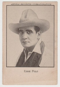 Eddie Polo 1920s Film Star Large PAPER STOCK Trading Card SPAIN Jaime Boix