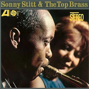 Sonny Stitt & The Top Brass+++Vinyl 180g Speakers Corner++NEU+++OVP - Picture 1 of 1
