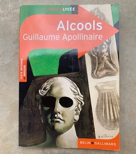 Alcools de Guillaume Apollinaire Classico Lycée Gallimard - Imagen 1 de 3
