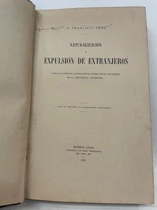 Naturalización y expulsión de extranjeros en República Argentina Francisco Durá - Picture 1 of 7