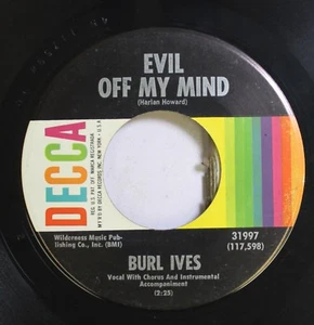 50'S & 60'S 45 Burl Ives - Evil Off My Mind / A Taste Of Heaven On Decca - Picture 1 of 2