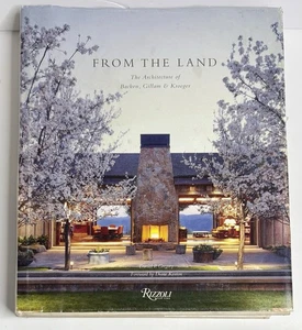 From the Land: Backen, Gillam, & Kroeger Architects Hardcover Coffee Table Book - Picture 1 of 8