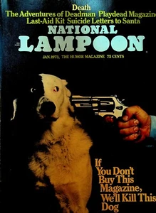 National Lampoon Magazine January 1973 If You Don't Buy This Magazine Iconic - Picture 1 of 2