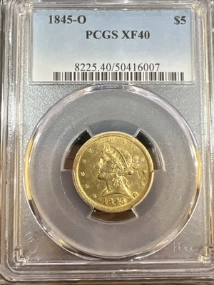 1845-O Liberty Head $5 Gold Half Eagle PCGS XF40 – Scarce New Orleans Issue - Image 1 of 2