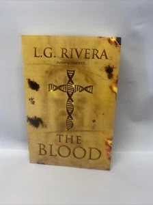 The Blood by L. Rivera (2011, Trade Paperback) **Autographed by Author** - Picture 1 of 6