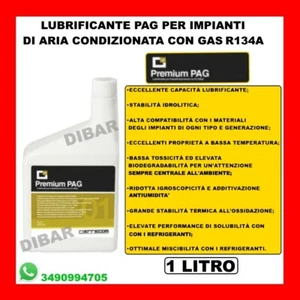 OLIO PAG COMPRESSORE 1 LITRO PER IMPIANTI A/C ARIA CONDIZIONATA CON GAS R134A - Foto 1 di 1
