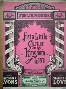 Just A Little Corner in the Kingdom of Love 1913 Lorena Love Vintage Sheet Music - Picture 1 of 3