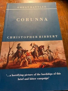 Corunna (Great Battles) - Paperback By Hibbert, Christopher - Very Good - Picture 1 of 2