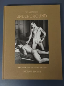 The Male Nude Underground 1880-1970 by Michael Stokes, Hardcover, 1st Ed. 2021 - Imagen 1 de 6