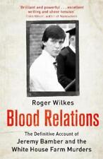 Roger Wilkes Blood Relations (Poche)
