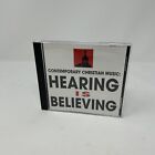 Contemporary Christian Music: Hearing Is Believing (CD) Clean Disc