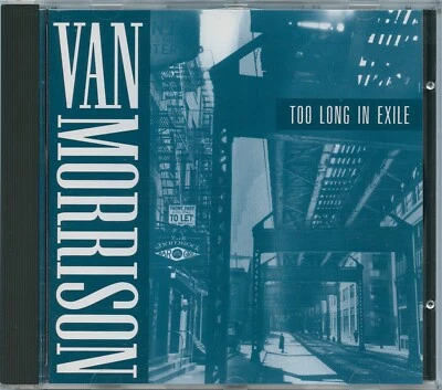 Van Morrison – Too Long In Exile | CD - Bild 1 von 3