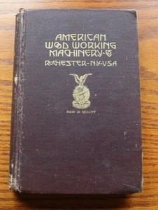 Antique American WoodWorking Machinery Company Catalog - Picture 1 of 4