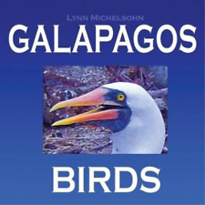 Lynn Michelsohn Galapagos Birds (Paperback) Galapagos Islands Nature