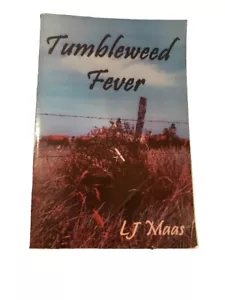 Tumbleweed Fever by L J Maas (1st edition) - Picture 1 of 2