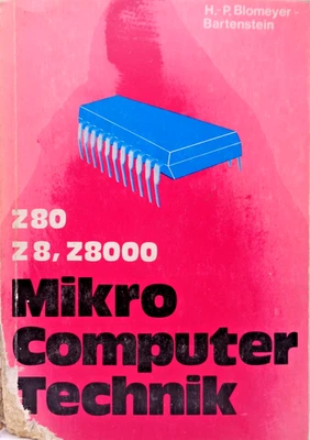MICRO COMPUTER TECHNIK Z80, Z8, Z8000 (HOFACKER - BUCH) #5DE - Bild 1 von 4