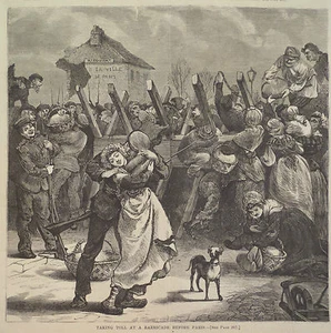 TAKING TOLL AT BARRICADE BEFORE PARIS FRANCE HARPER'S WEEKLY 1871 - Picture 1 of 2