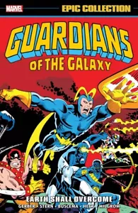 MARVEL COMICS GUARDIANES DE LA GALAXIA COLECCIÓN ÉPICA VOL 1 LA TIERRA VENCERÁ - Imagen 1 de 1