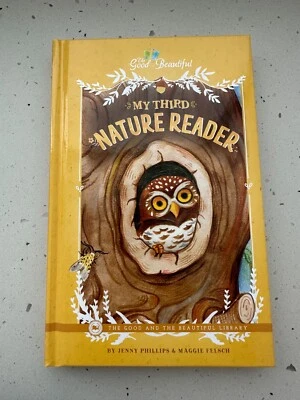 Good & Beautiful My Third Nature Reader - Preschool, Homeschooling Resources NEW - Image 1 of 2