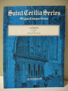 Caprice Daniel Gawthorp Saint Cecilia Series Organ Compositions Sheet Music - Picture 1 of 3