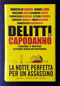 Delitti di Capodanno, Ed. Newton Compton, 2014 - Picture 1 of 1