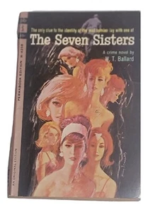 The Seven Sisters W.T. Ballard First Permabook Edition 1962    - Picture 1 of 2
