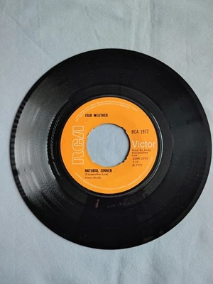 FAIR WEATHER "NATURAL SINNER" 1970 7" VINYL SINGLE IN A PLAIN SLEEVE - Image 1 of 4