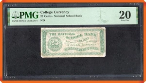 KC- (1872) The National School Bank 25¢ (Unknown Location ) - VF 20 PMG - Picture 1 of 3