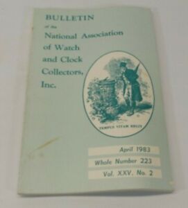 April 1983 Bulletin of the National Association of Watch and Clock Collectors