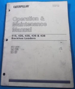 CAT CATERPILLAR 416 426 428 436 438 BACKHOE OPERATION & MAINTENANCE MANUAL BOOK - Picture 1 of 4