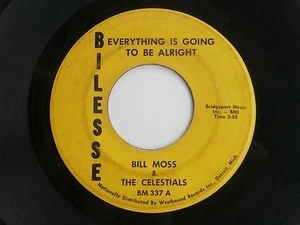 Detroit Soul '70 Bilesse 45 Record Bill Moss ~ Everything Is Going To Be Alright - Picture 1 of 5