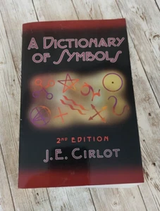 A Dictionary of Symbols J.E. Cirlot 1995 2nd Edition PB Book (c) 1971 EXC. COND. - Imagen 1 de 6