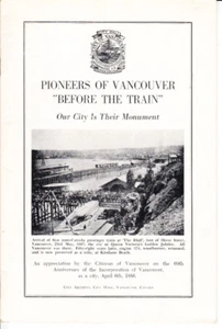 PIONEERS OF VANCOUVER. "OUR CITY IS THEIR MONUMENT". 69TH ANNIVERSARY. 1956 - Picture 1 of 1