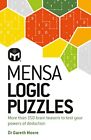 Mensa Logic Puzzles: More than 150 braint..., Mensa Ltd