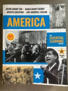 America: The Essential Learning Edition (Band 2, 4E) von David E. Shi - NEU - Bild 1 von 8