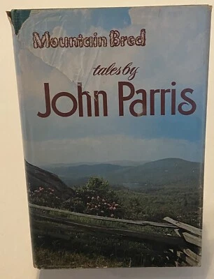 Mountain Bred Tales by John Parris Hardcover w/ Dust Jacket 1967 2nd Print Foto 1 de 4