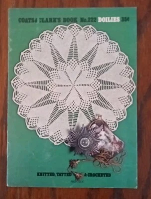 Vintage Coats & Clark's Doily Booklet 1972 No. 222 Crocheting - Image 1 of 2