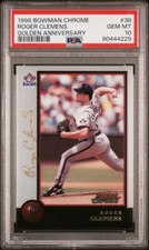 1998 Bowman Chrome Roger Clemens Golden Anniversary #d 28/50 PSA 10