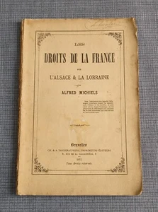 Les droits de la France sur l'Alsace & la Lorraine - Imagen 1 de 1