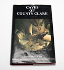 Caves of County Clare - University of Bristol Spelaeological Society – C.A. Self