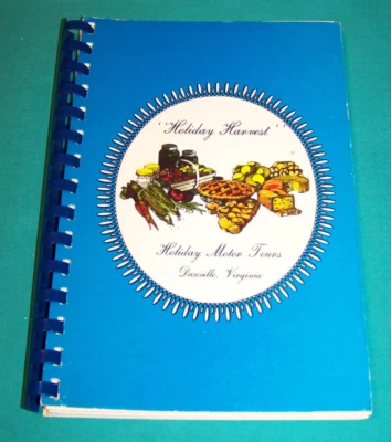 Holiday Motor Tours Danville VA Cookbook 1987 Virginia - Image 1 of 4