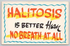 Postcard "Halitosis is Better Than No Breath At All" Humor Comic - Picture 1 of 2