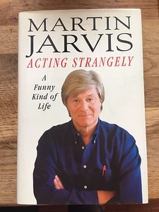Acting Strangely, Signed By Martin Jarvis. - Imagen 1 de 1
